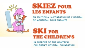 Ski for the Children's - In Support of the Montreal Children's Hospital